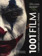 1001 film. I grandi capolavori del cinema