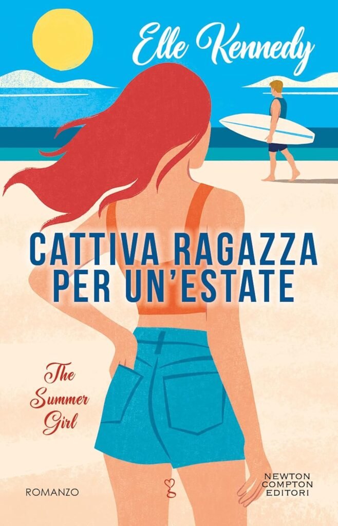 Cattiva ragazza per un’estate. The summer girl