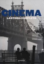 Cinema. La storia completa