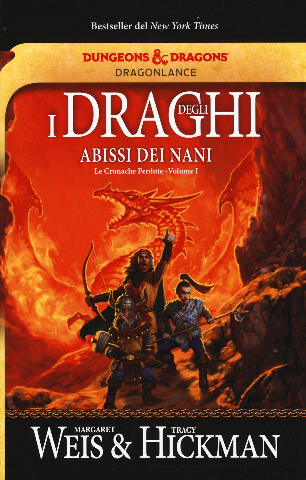I draghi degli abissi dei nani. Le cronache perdute. DragonLance. Vol. 1