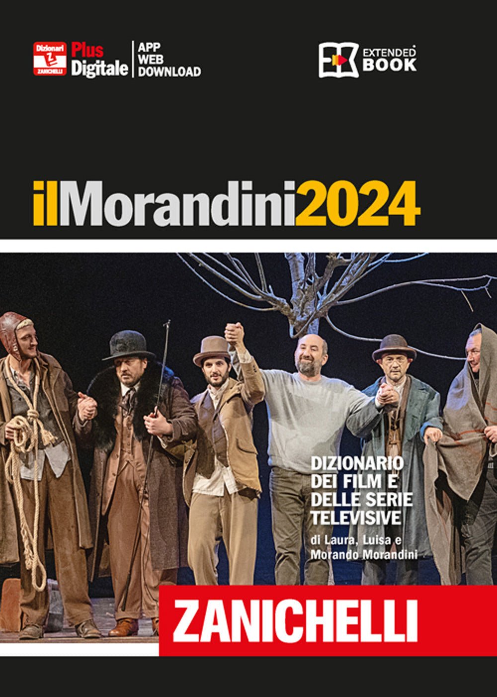 Il Morandini 2024. Dizionario dei film e delle serie televisive