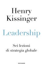 Leadership. Sei lezioni di strategia globale