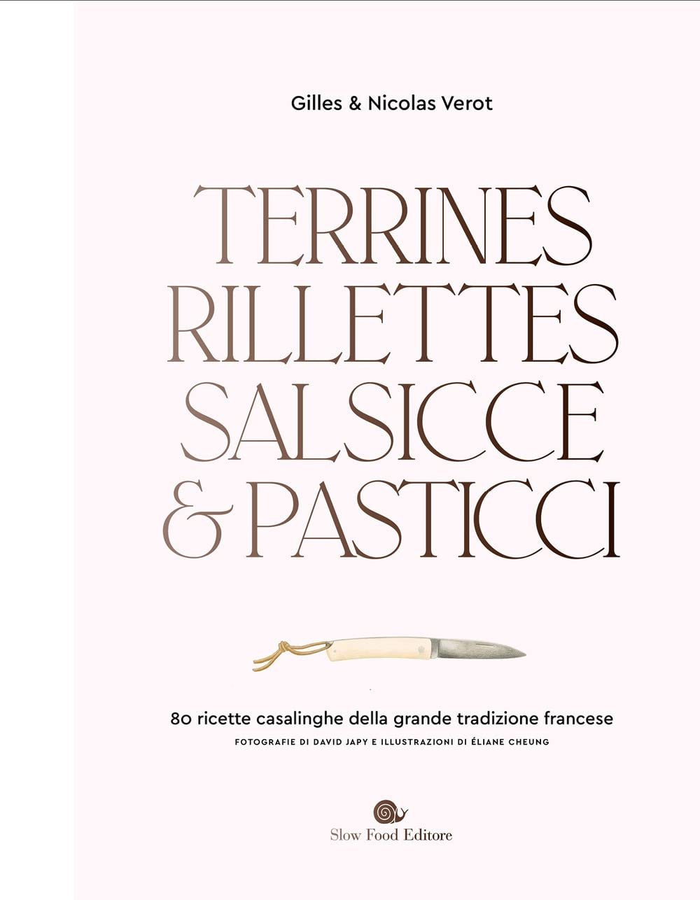 Terrines, rillettes, salsicce e pasticci