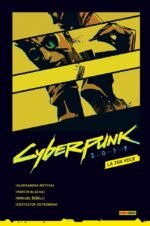 La tua voce. Cyberpunk 2007