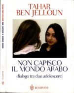 Non capisco il mondo arabo. Dialogo tra due adolescenti