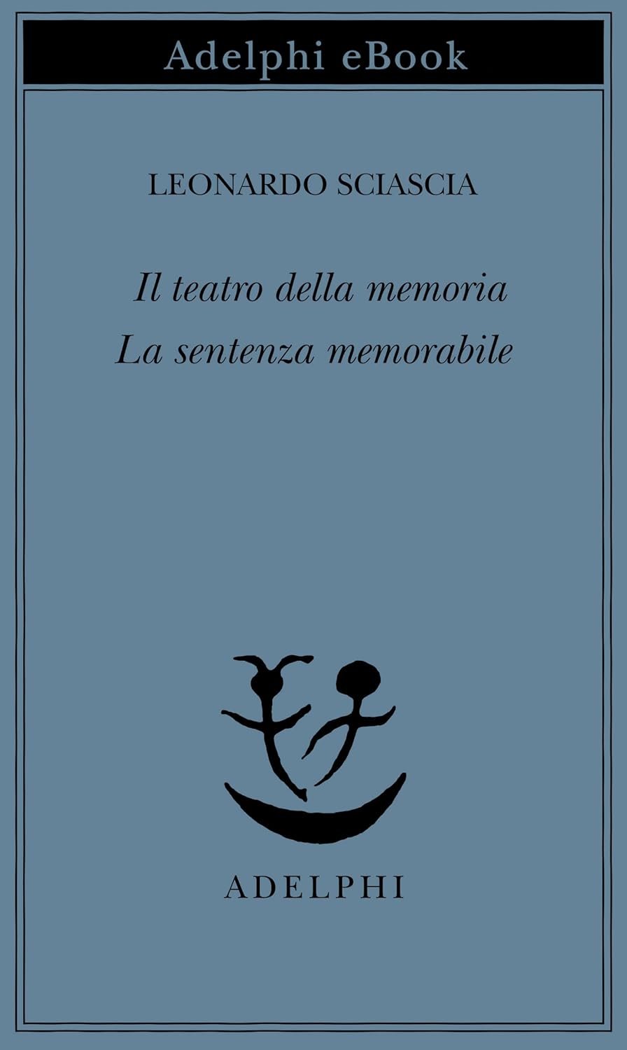Il teatro della memoria-La sentenza memorabile