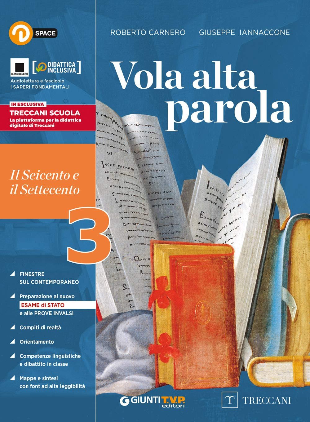 Vola Alta Parola Vol. 3. Il Seicento e il Settecento