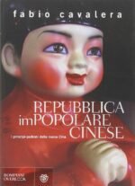 Repubblica impopolare cinese. I principi-padroni della nuova Cina