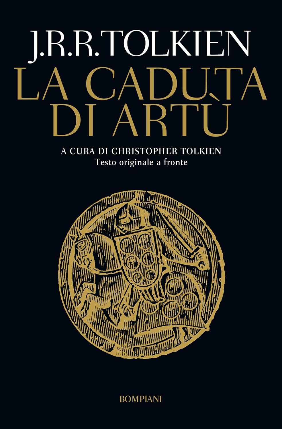 La caduta di Artù. Testo originale a fronte