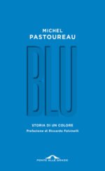 Blu. Storia di un colore
