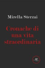 Cronache di una vita straordinaria
