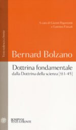 Dottrina fondamentale dalla «Dottrina della scienza». Capitoli (1-45). Testo tedesco a fronte