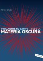 Finalmente ho capito cos'è la materia oscura