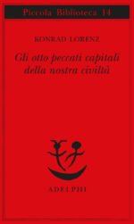 Gli otto peccati capitali della nostra civiltà