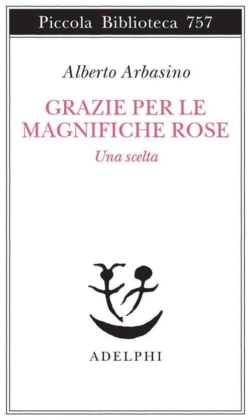 Grazie per le magnifiche rose. Una scelta