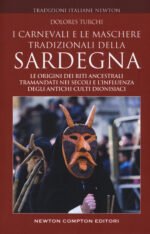 I carnevali e le maschere tradizionali della Sardegna