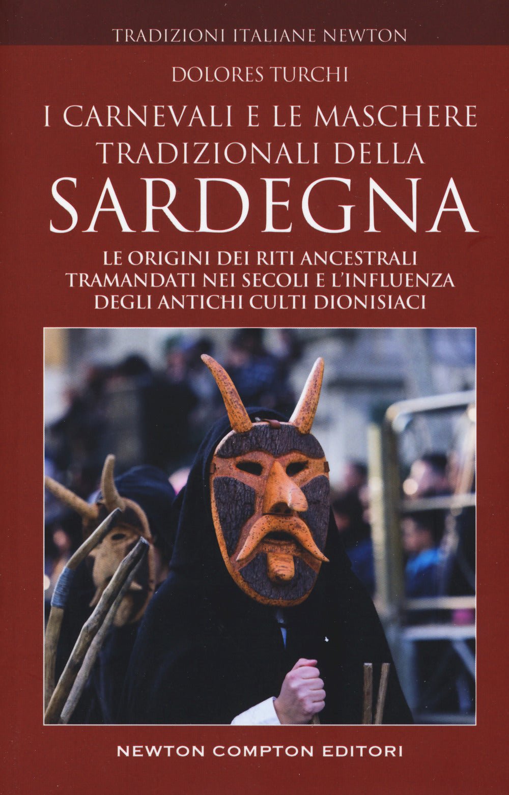 I carnevali e le maschere tradizionali della Sardegna