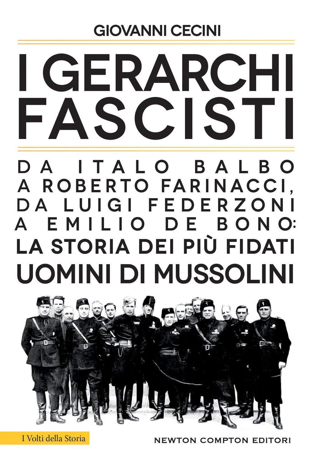 I gerarchi fascisti