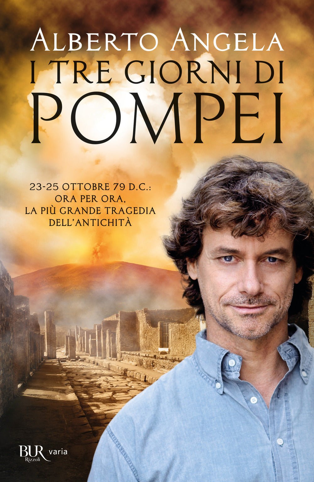 I tre giorni di Pompei