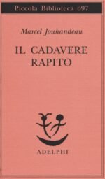 Il cadevere rapito