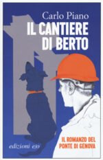 Il cantiere di Berto