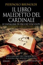 Il libro maledetto del Cardinale. Le indagini di Ercole Visconti