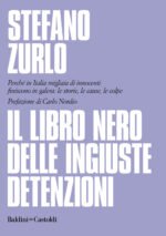 Il libro nero delle ingiuste detenzioni