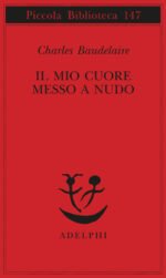 Il mio cuore messo a nudo-Razzi-Igiene-Titoli e spunti per somanzi e racconti
