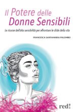 Il potere delle donne sensibili