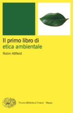 Il primo libro di etica ambientale