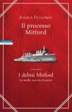 Il processo Mitford. I delitti Mitford