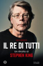 Il re di tutti. Un ritratto di Stephen King