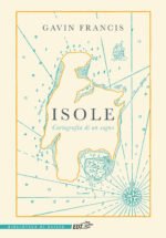 Isole. Cartografia di un sogno