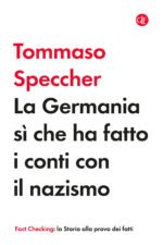 La Germania sì che ha fatto i conti con il nazismo