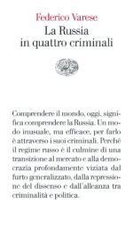 La Russia in quattro criminali