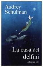 La casa dei delfini