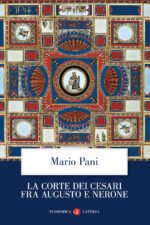 La corte dei Cesari fra Augusto e Nerone