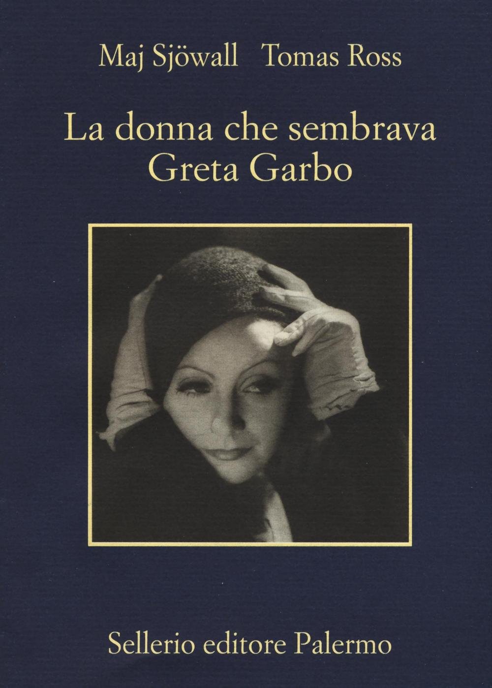 La donna che sembrava Greta Garbo