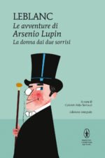 La donna dai due sorrisi. Le avventure di Arsenio Lupin