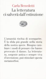 La letteratura ci salverà dall'estinzione