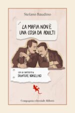 La mafia non è una cosa da adulti