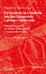 La malaria in Calabria tra fine Ottocento e primo Novecento