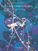 La parte meravigliosa. Vol. 1: Le mani di Orsay