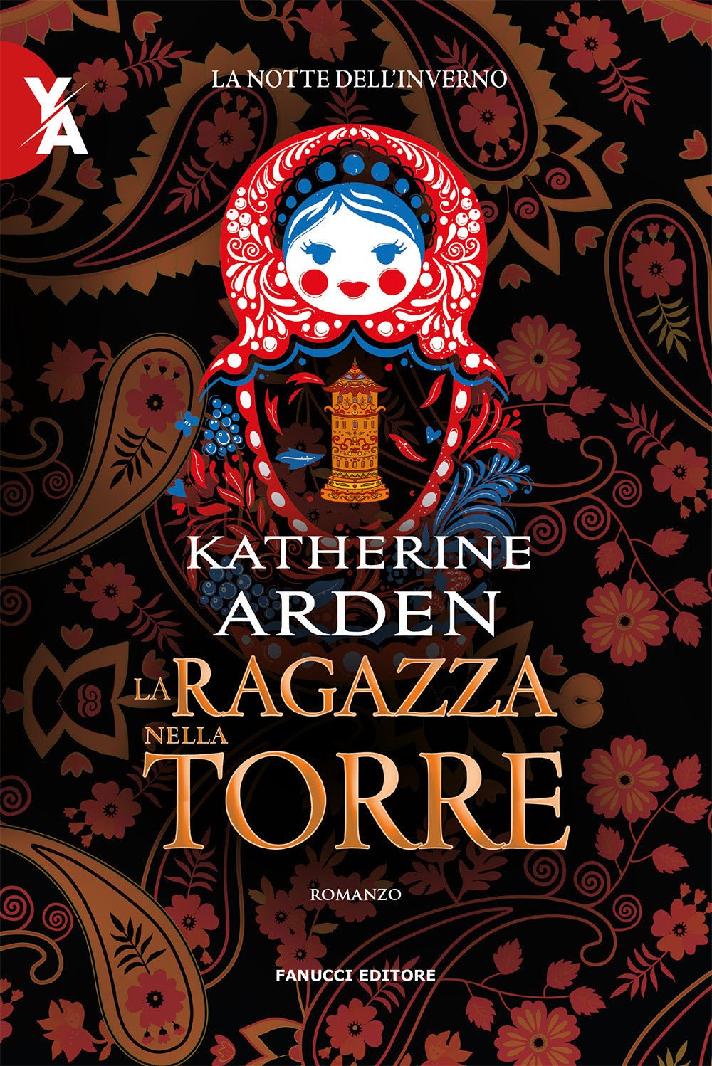 La ragazza nella torre. La notte dell'inverno vol. 2