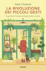 La rivoluzione dei piccoli gesti