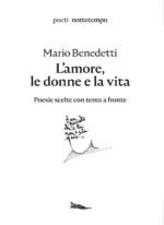 L'amore, le donne e la vita. Poesie scelte