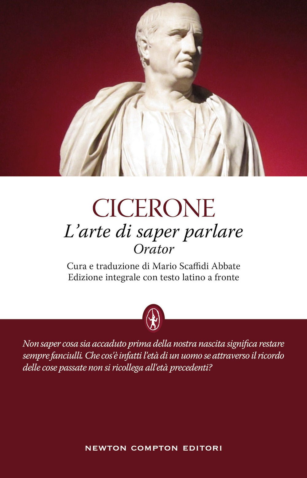 L'arte di saper parlare. Orator