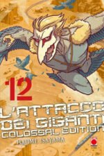 L'attacco dei giganti. Colossal edition. Vol. 12