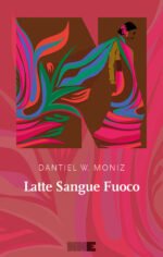 Latte sangue fuoco