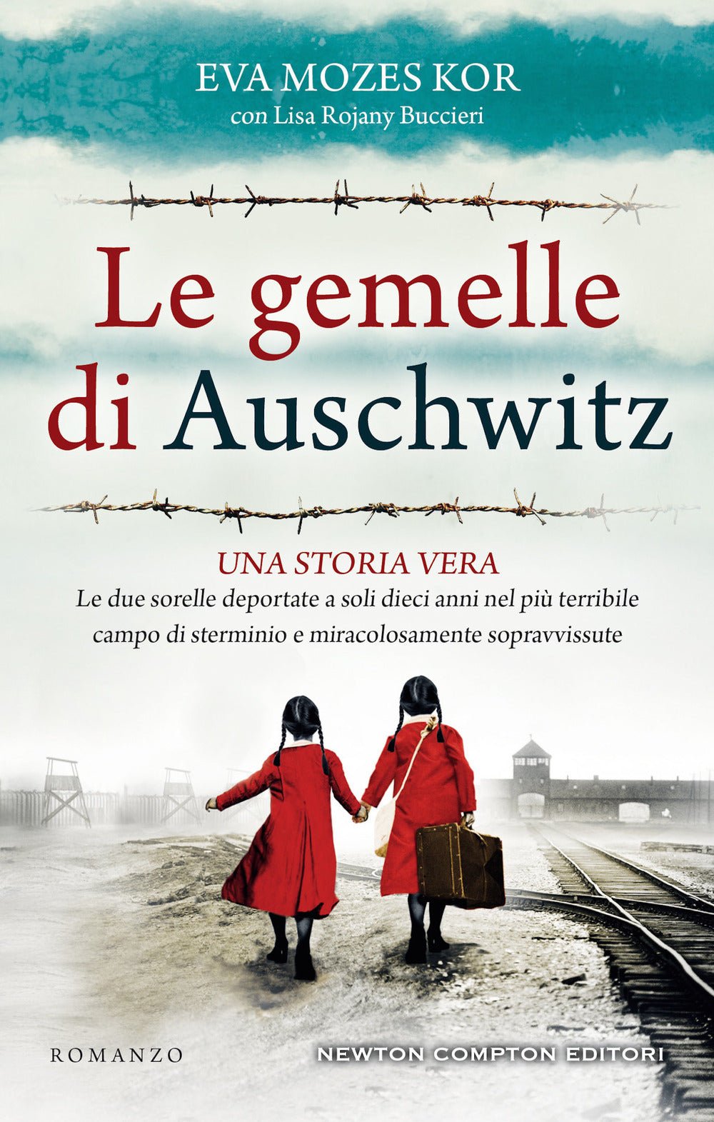 Le gemelle di Auschwitz. Una storia vera